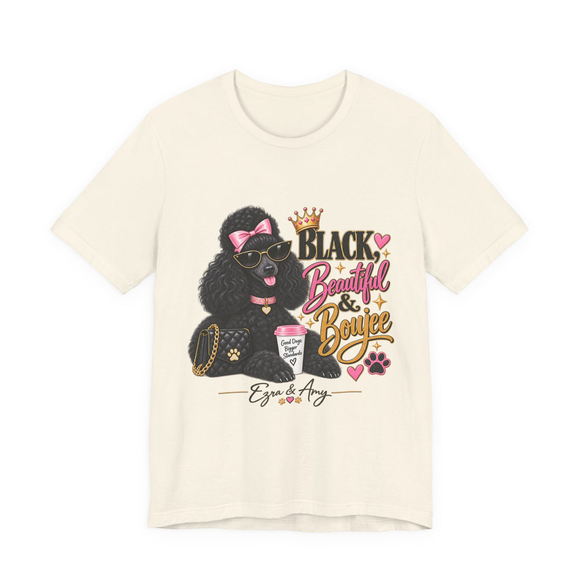 T-Shirt — "Black, Beautiful & Boujee" Poodle Graphic Tee
