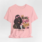 T-Shirt — "Black, Beautiful & Boujee" Poodle Graphic Tee