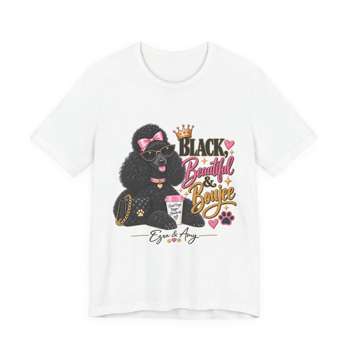 T-Shirt — "Black, Beautiful & Boujee" Poodle Graphic Tee